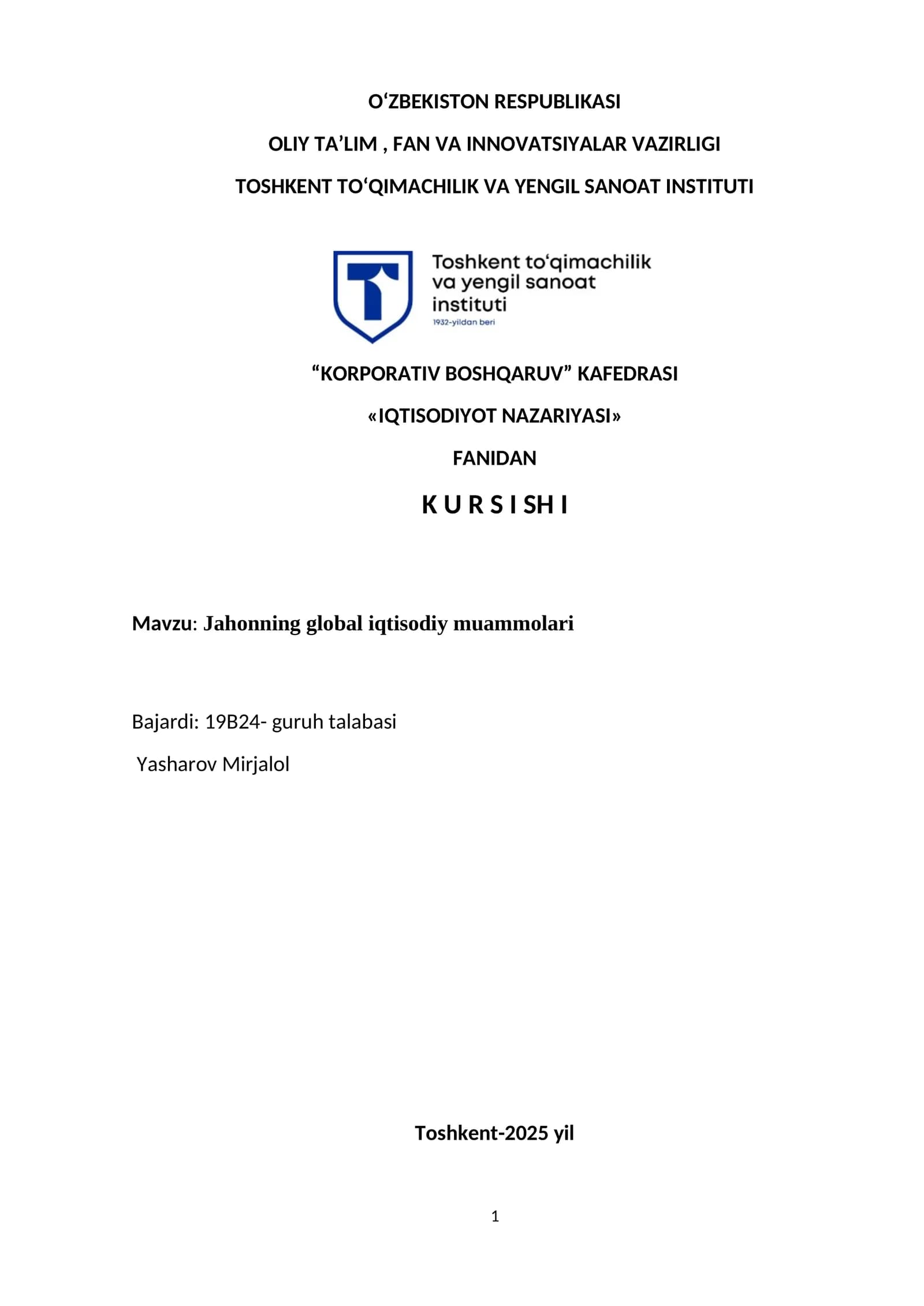 «IQTISODIYOT NAZARIYASI» FANIDAN K U R S I SH I