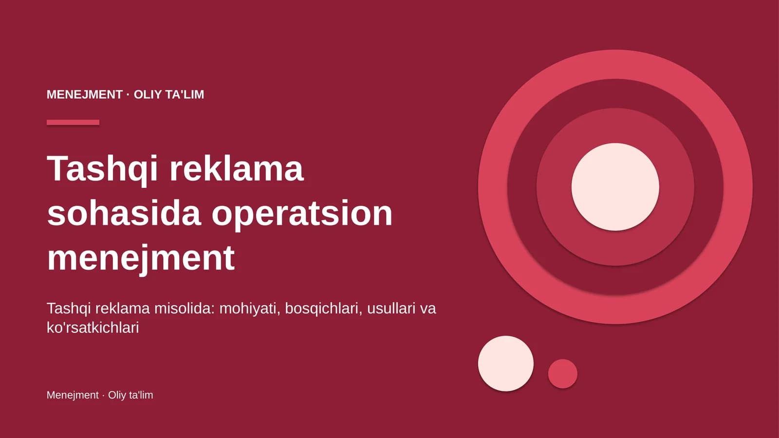Tashqi reklama sohasida operatsion menejment