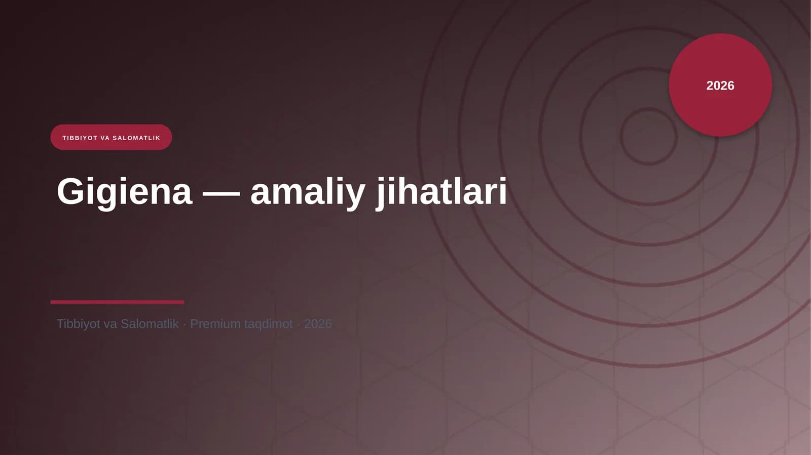 Gigiena — amaliy jihatlari