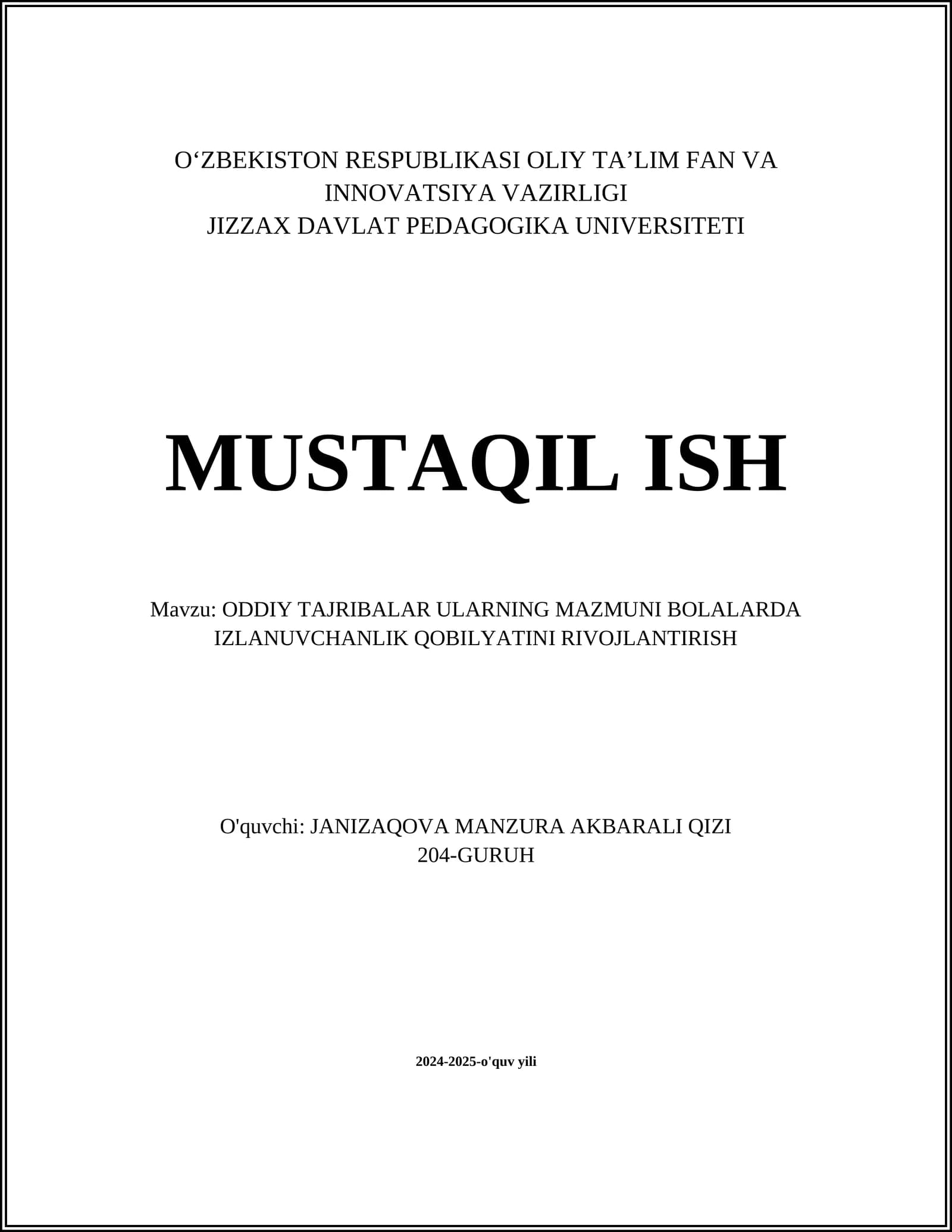 ODDIY TAJRIBALAR ULARNING MAZMUNI BOLALARDA IZLANUVCHANLIK QOBILYATINI RIVOJLANTIRISH