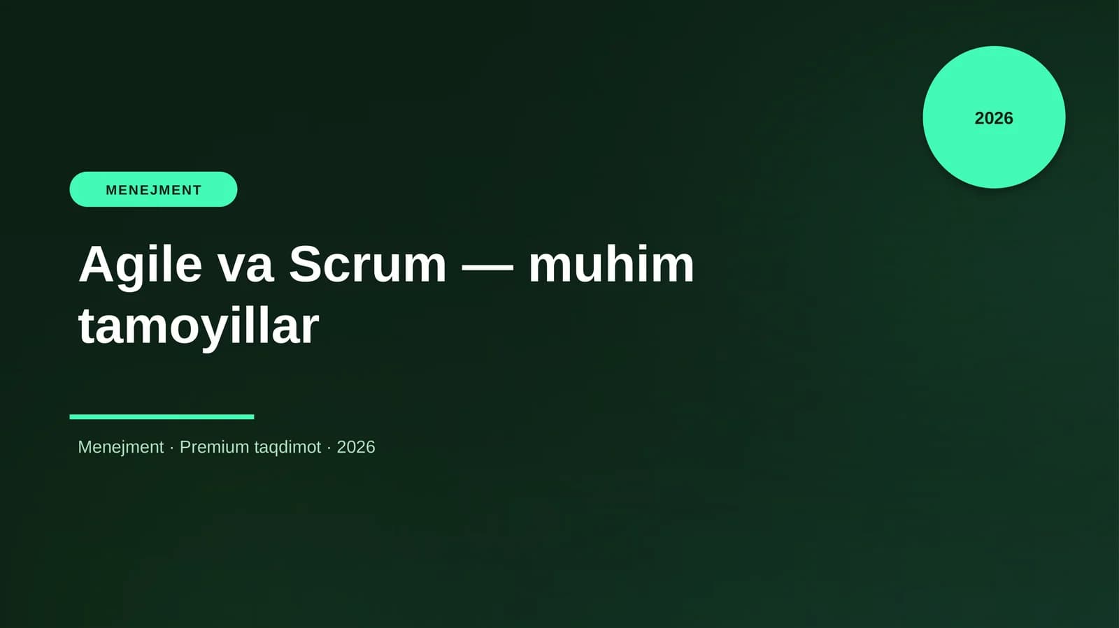 Agile va Scrum — muhim tamoyillar
