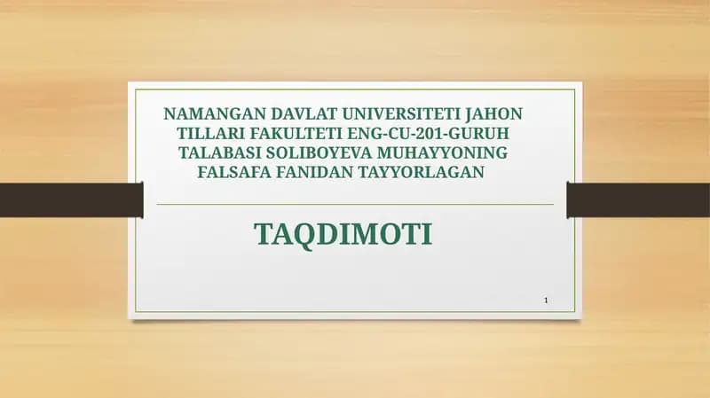 FALSAFA FANIDAN TAYYORLAGAN TAQDIMOTI