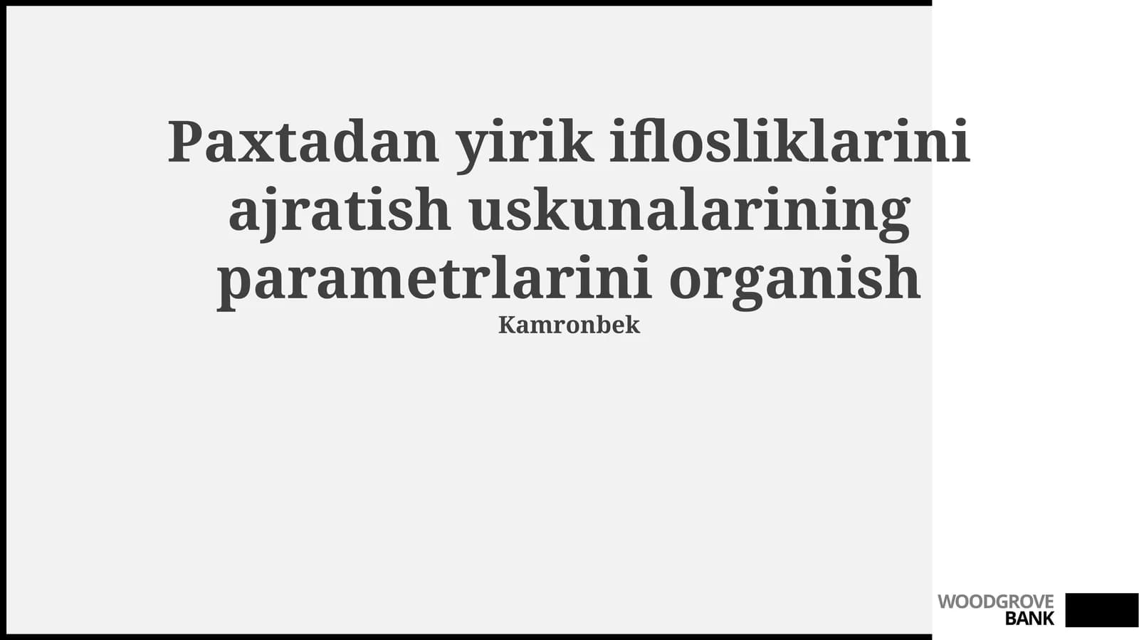 Ajratish usullari va uskunalarini parametrlarini organish
