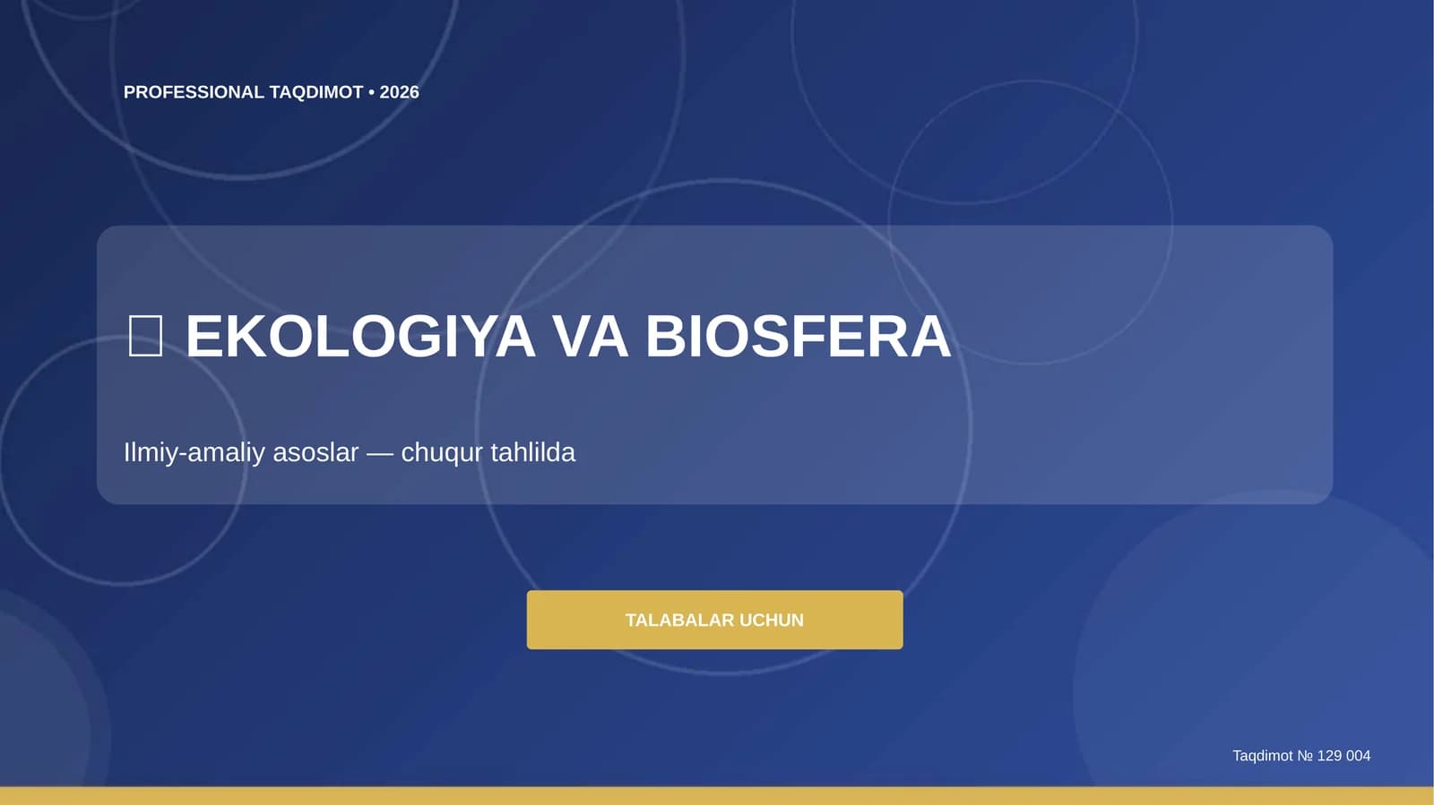 Ekologiya va Biosfera: Ilmiy-amaliy Asoslar