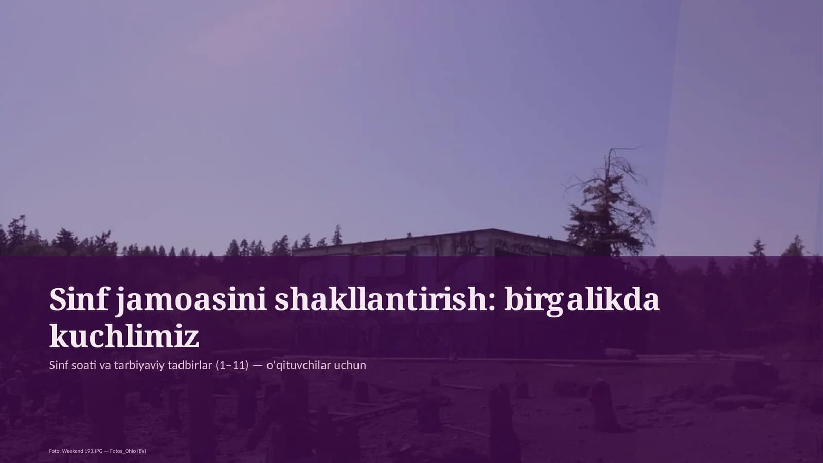 Sinf soati va tarbiyaviy tadbirlar (1-11) - o'qituvchilar uchun