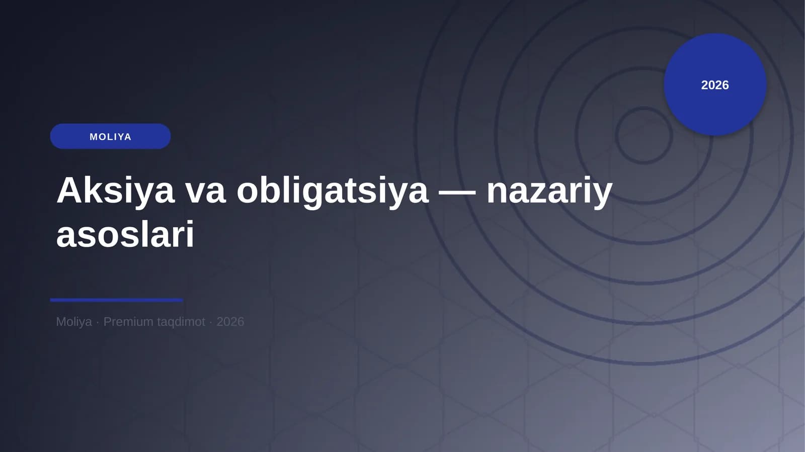 Aksiya va obligatsiya — nazariy asoslari