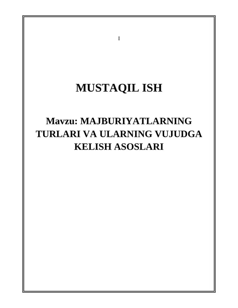 Majburiyatlar turlari va ularning vujudga kelish asoslari
