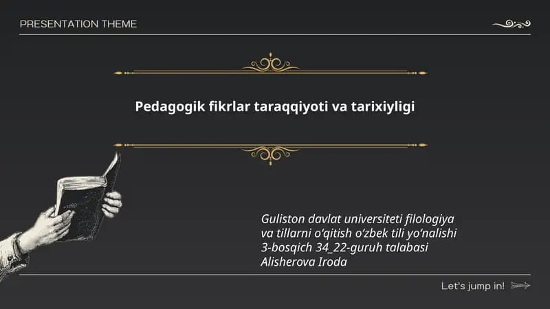 Pedagogik fikrlar taraqqiyoti va tarixiyligi
