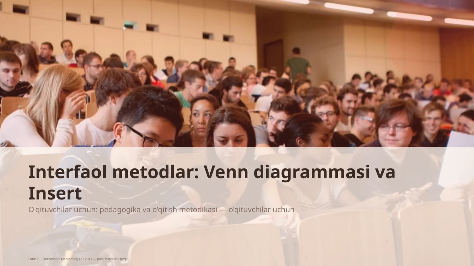 Interfaol metodlar: Venn diagrammasi va Insert
