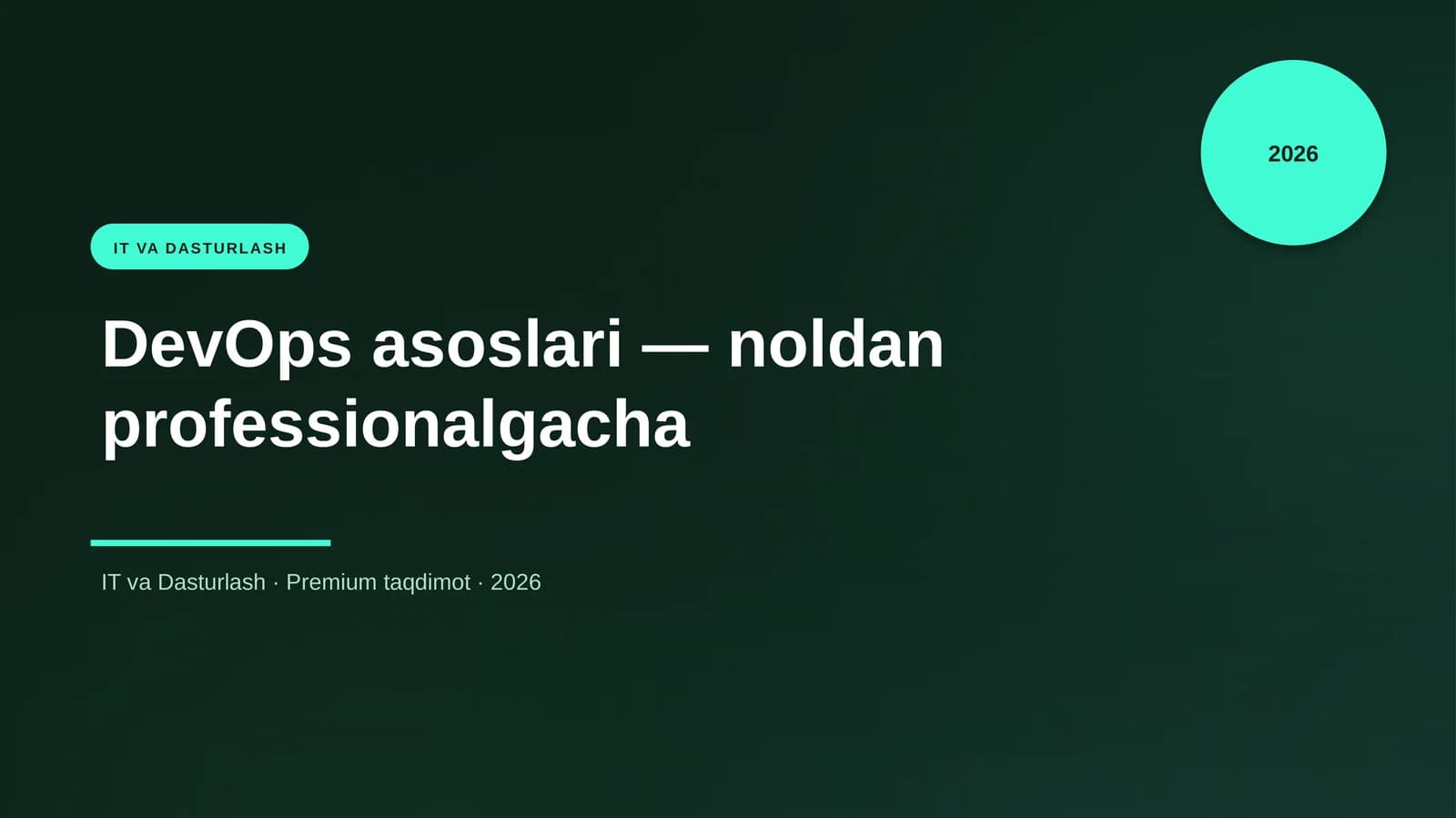 DevOps asoslari — noldan professionalgacha