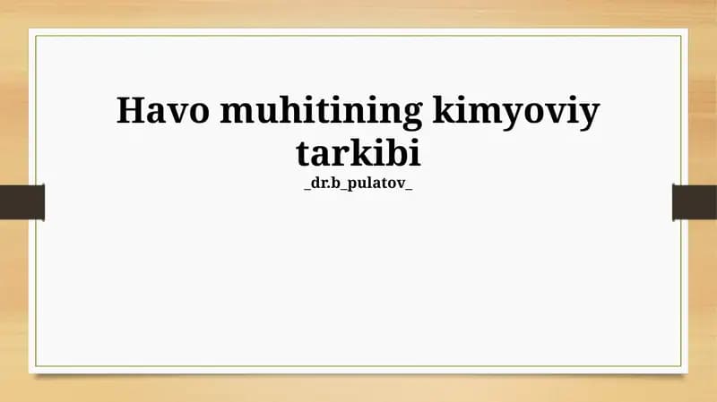 Havo muhitining kimyoviy tarkibi