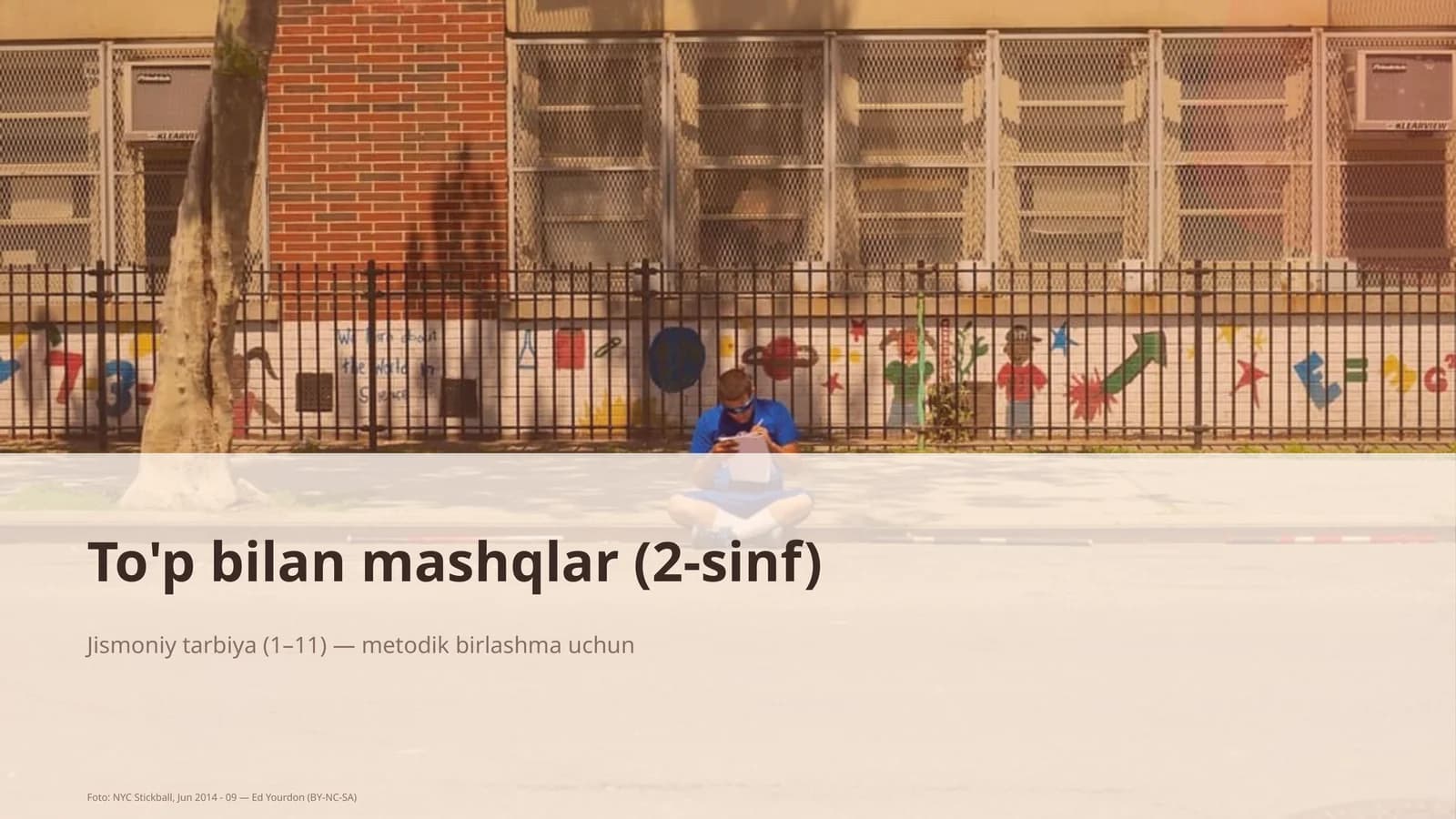 To'p bilan mashqlar (2-sinf)