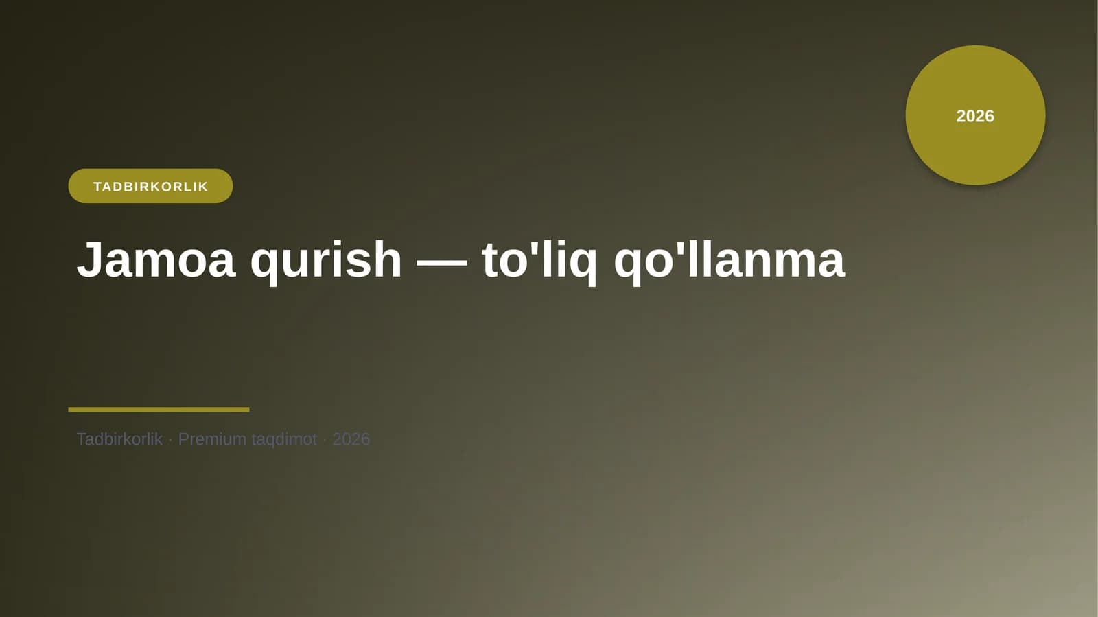 Jamoa qurish — to'liq qo'llanma
