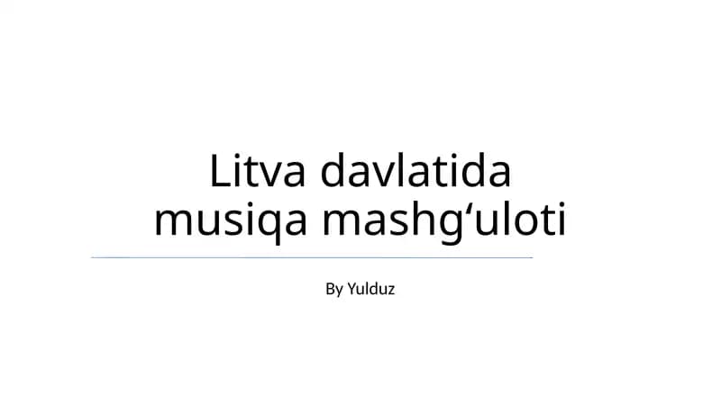 Litva davlatida musiqa mashgʻuloti