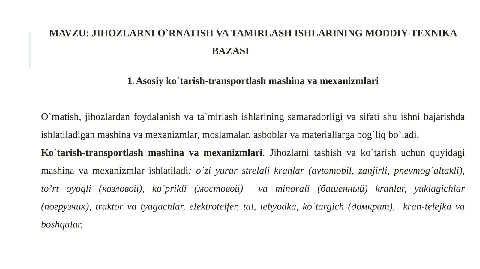 Asosiyko`tarish-transportlashmashinavamexanizmlari