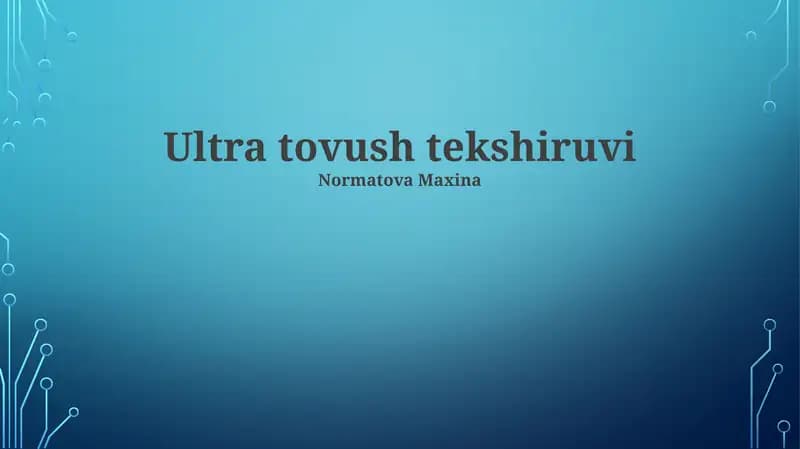 Ultra tovush tekshiruvi