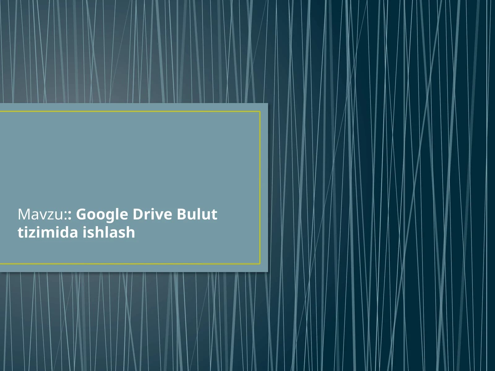 Google DriveBuluttizimidaishlash