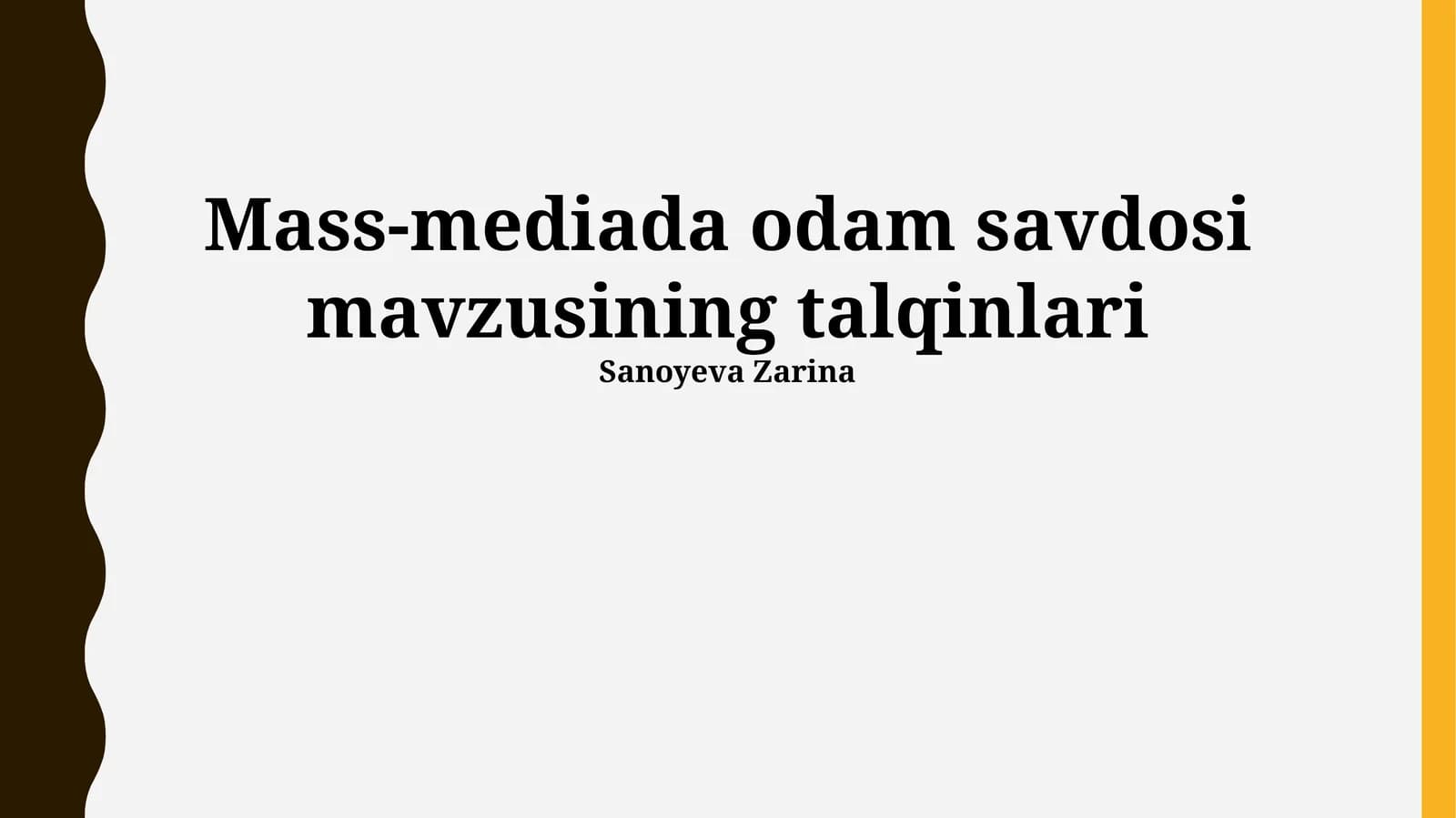 Mass-mediada odam savdosi mavzusining talqinlari