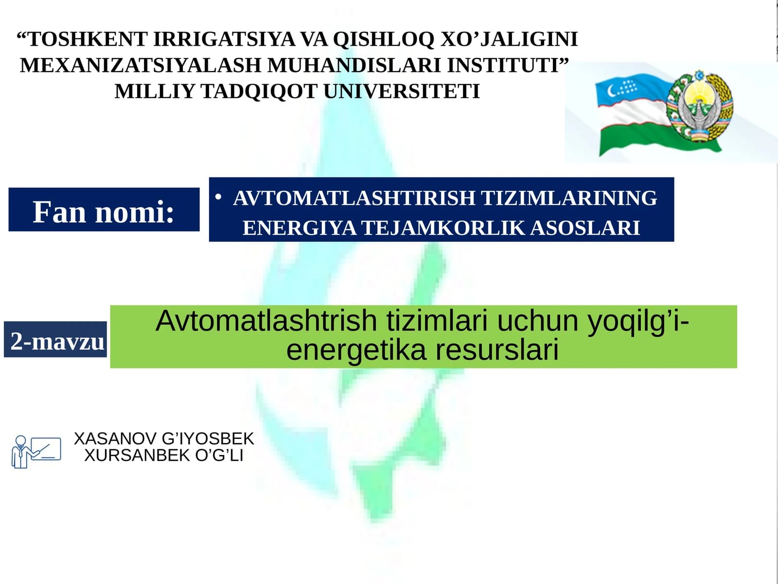 AVTOMATLASHTIRISH TIZIMLARINING ENERGIYA TEJAMKORLIK ASOSLARI