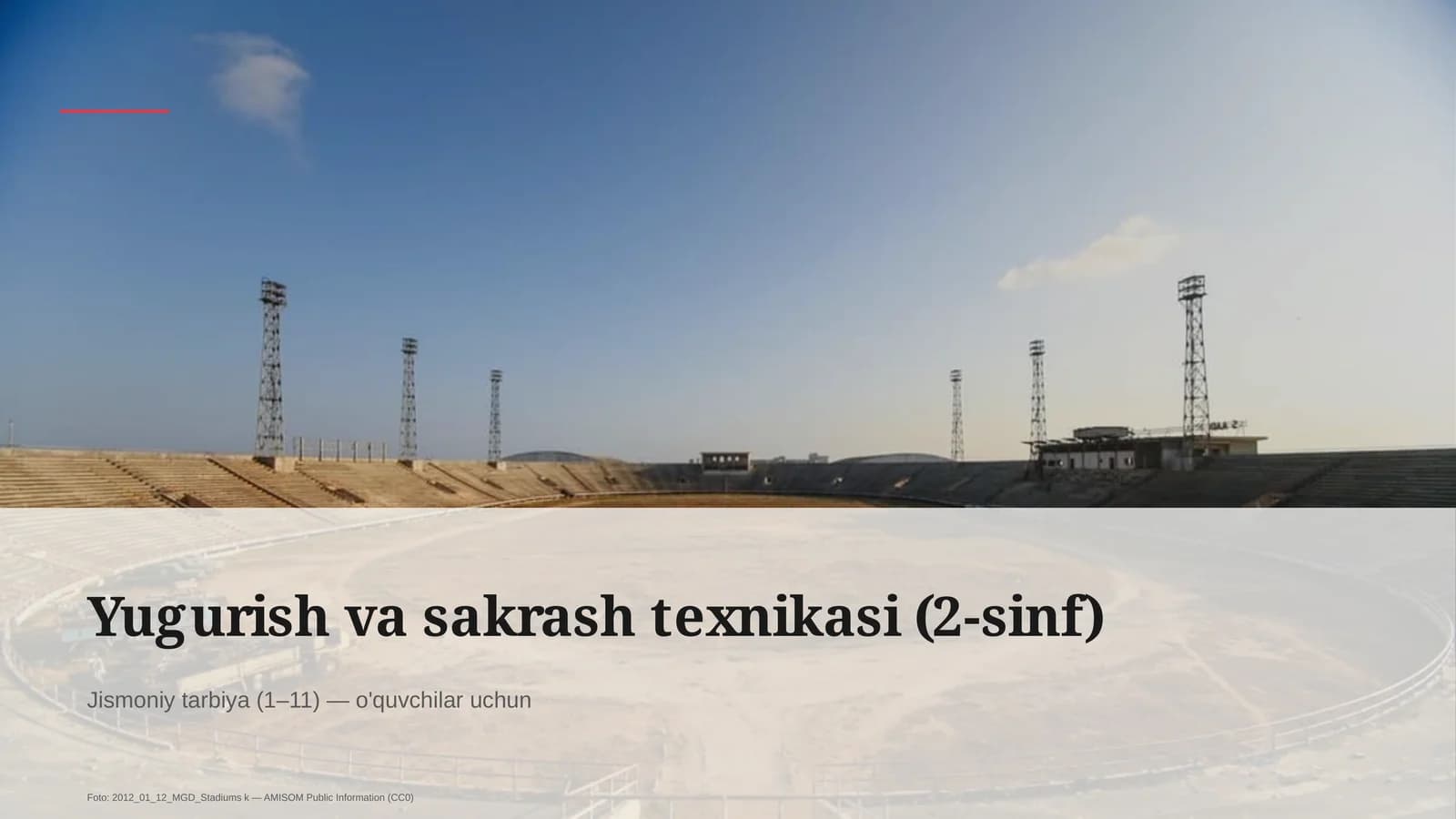 Yugurish va sakrash texnikasi (2-sinf)