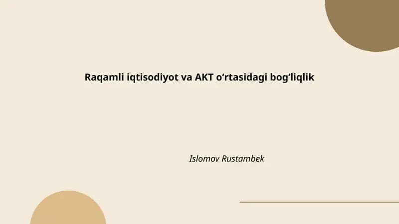 Raqamli iqtisodiyot va AKT oʻrtasidagi bogʻliqlik
