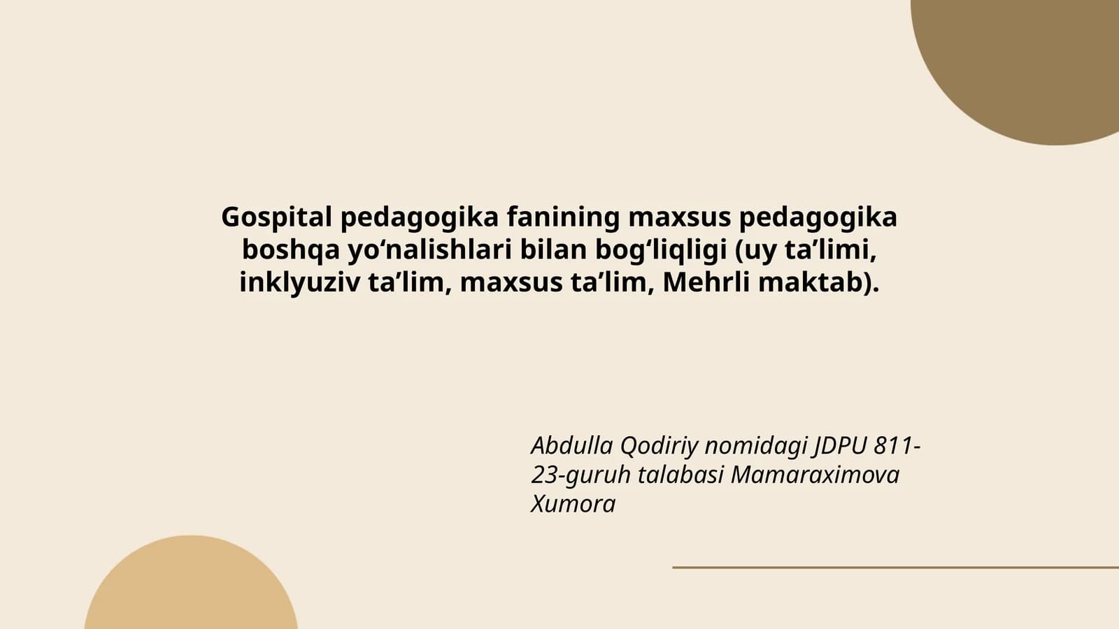 Gospital pedagogika fanining maxsus pedagogika boshqa yo‘nalishlari bilan bog‘liqligi