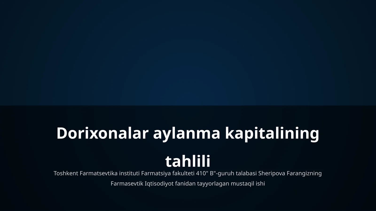 Dorixonalar aylanma kapitalining tahlili