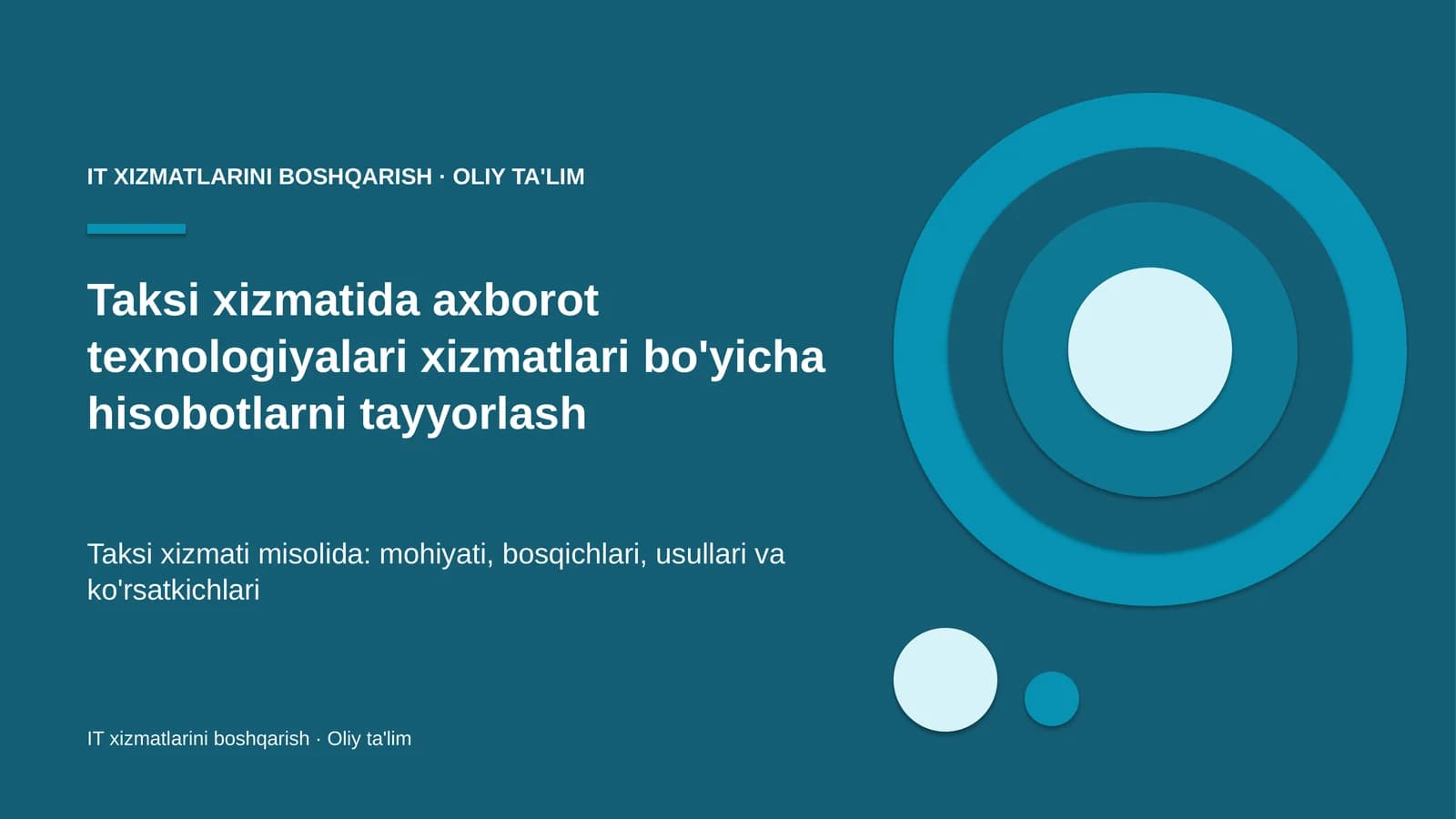 taksi xizmatida axborot texnologiyalari xizmatlari bo'yicha hisobotlarni tayyorlash 8394