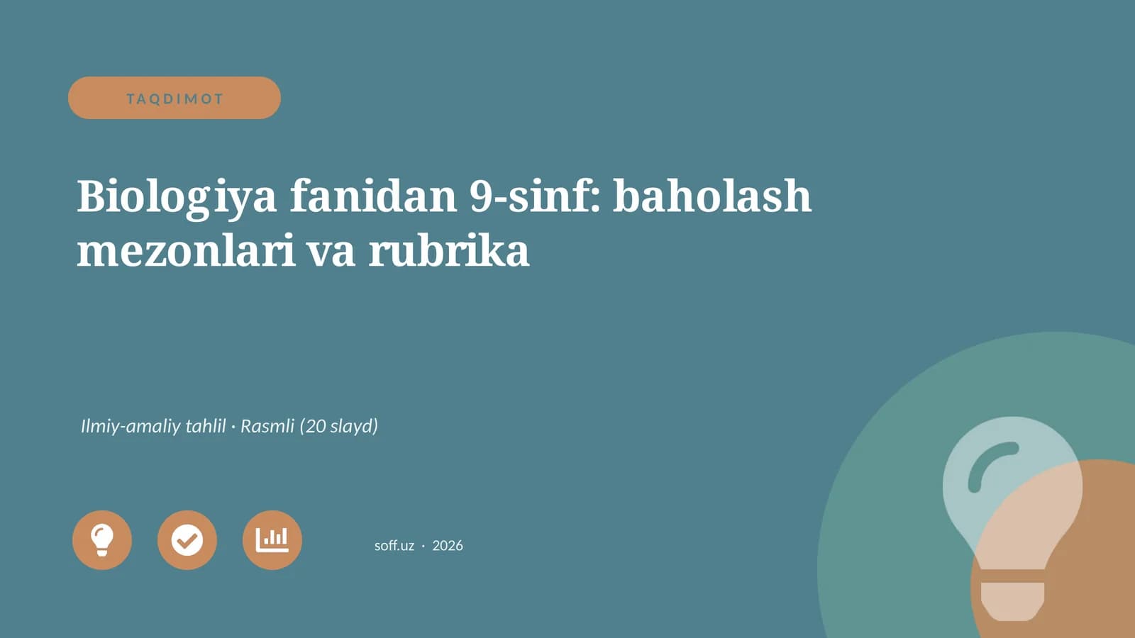 Biologiya fanidan 9-sinf: baholash mezonlari va rubrika