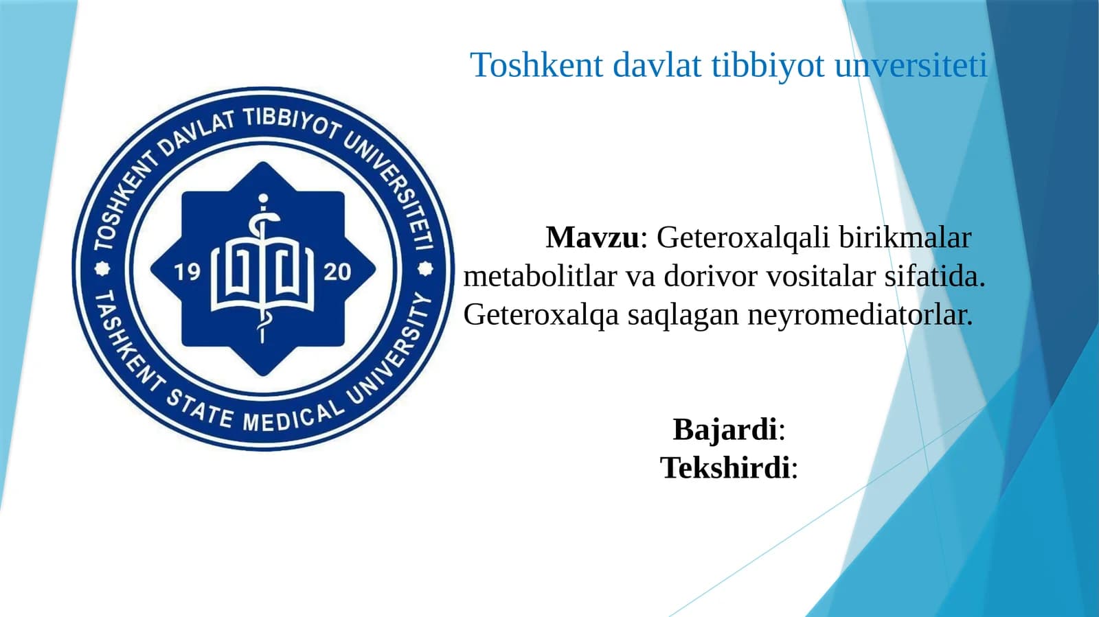 Geteroxalqali birikmalar metabolitlar va dorivor vositalar sifatida. Geteroxalqa saqlagan neyromediatorlar.