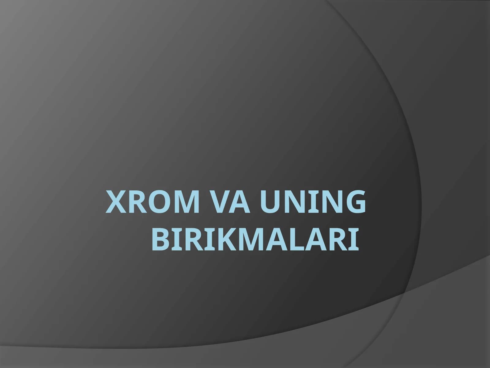 Xrom va uning birikmalari