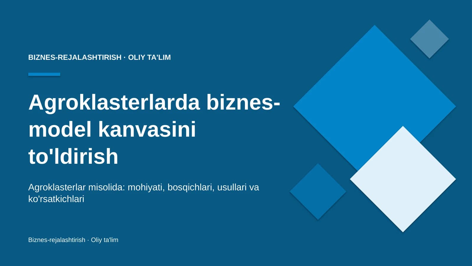 agroklasterlarda biznes model kanvasini to'ldirish 7127