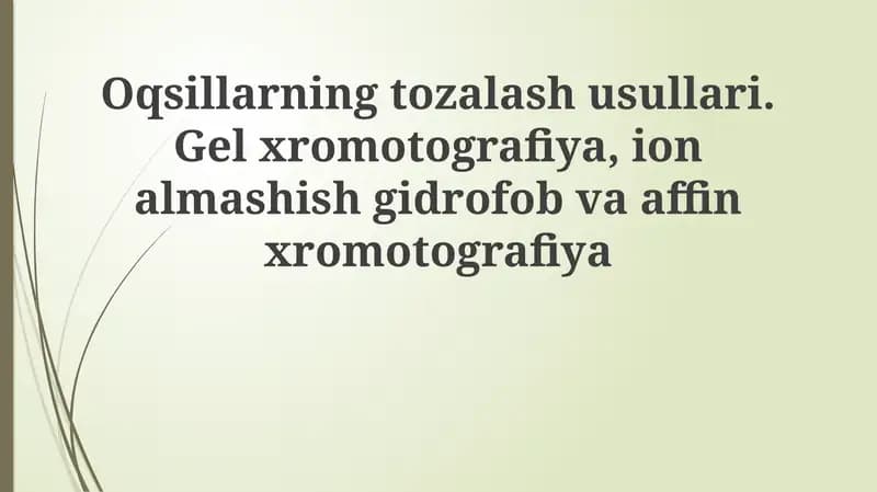 Oqsillarning tozalash usullari