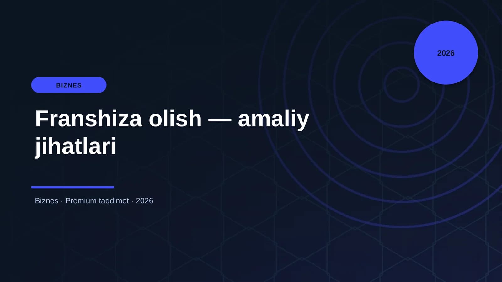 Franshiza olish — amaliy jihatlari