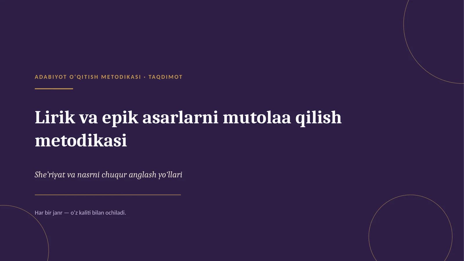 Lirik_va_epik_asarlarni_mutolaa_qilish_metodikasi· TAQDIMOT