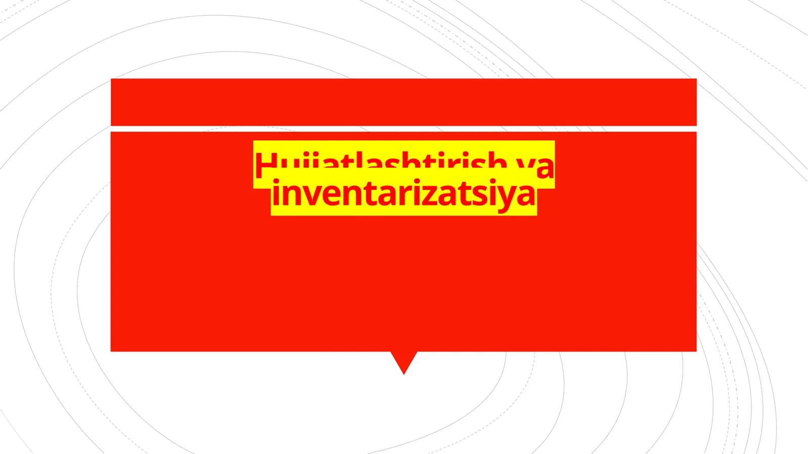 Hujjatlashtirish va inventarizatsiya
