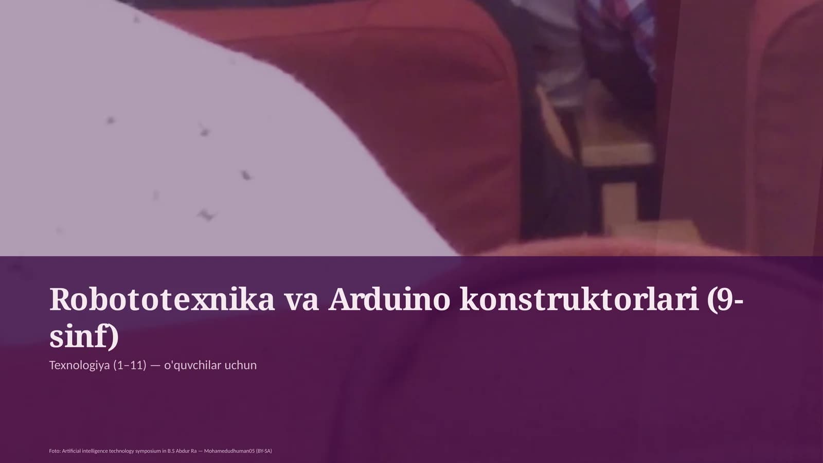 Robototexnika va Arduino konstruktorlari (9-sinf)