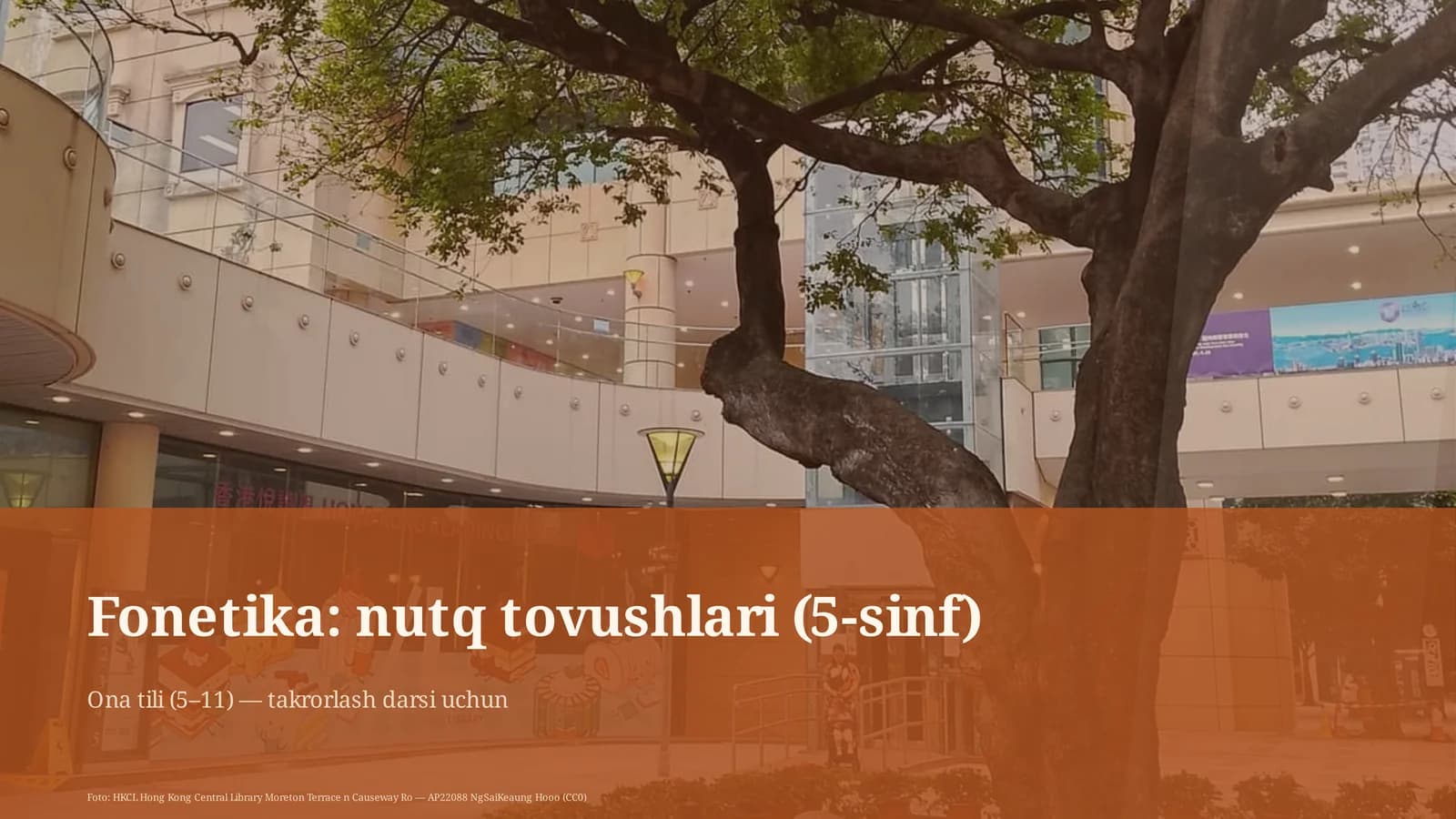 Fonetika: nutq tovushlari (5-sinf)