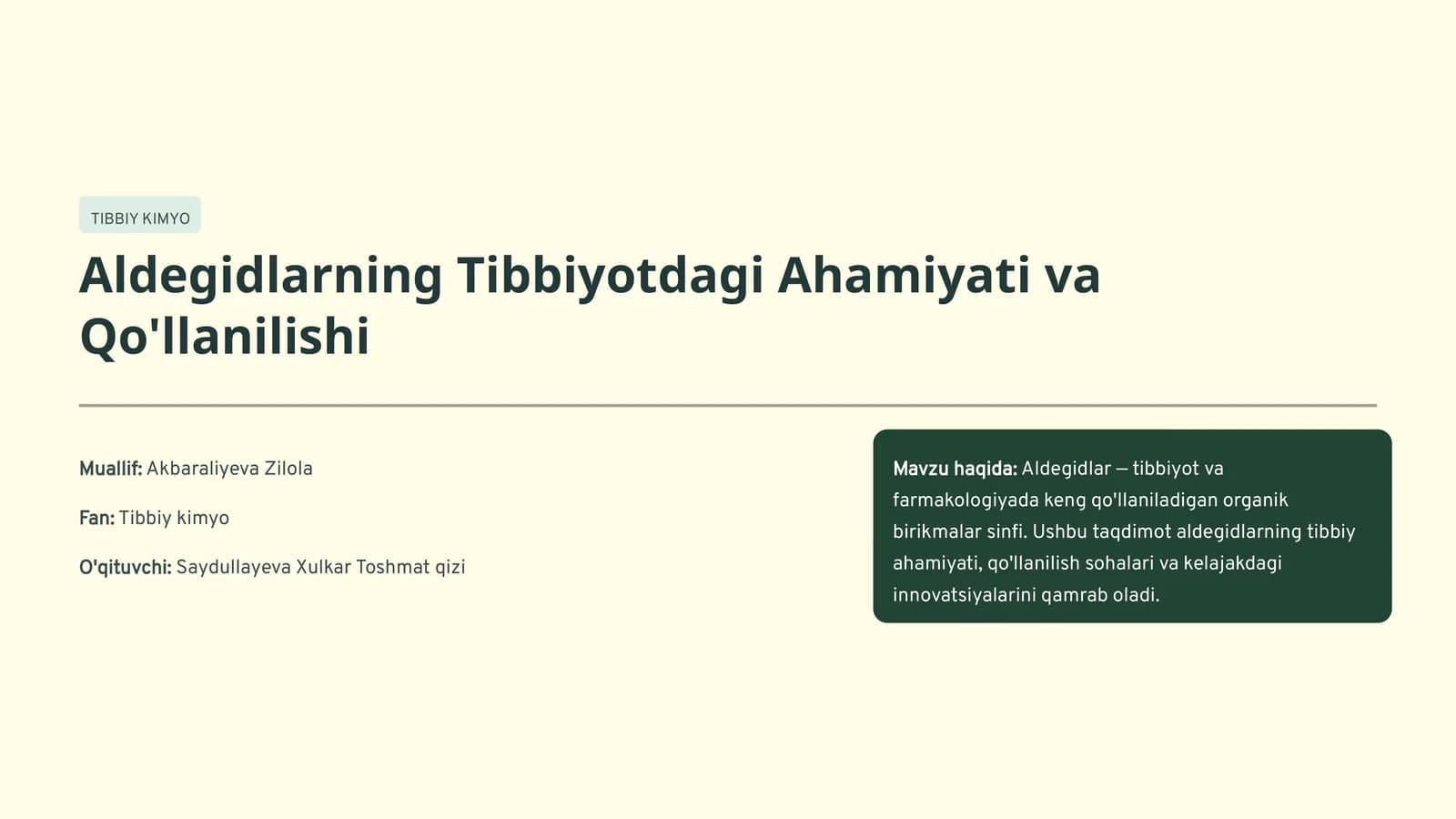 Aldegidlarning Tibbiyotdagi Ahamiyati va Qo'llanilishi