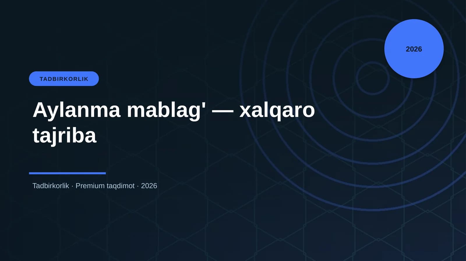 Aylanma mablag' — xalqaro tajriba