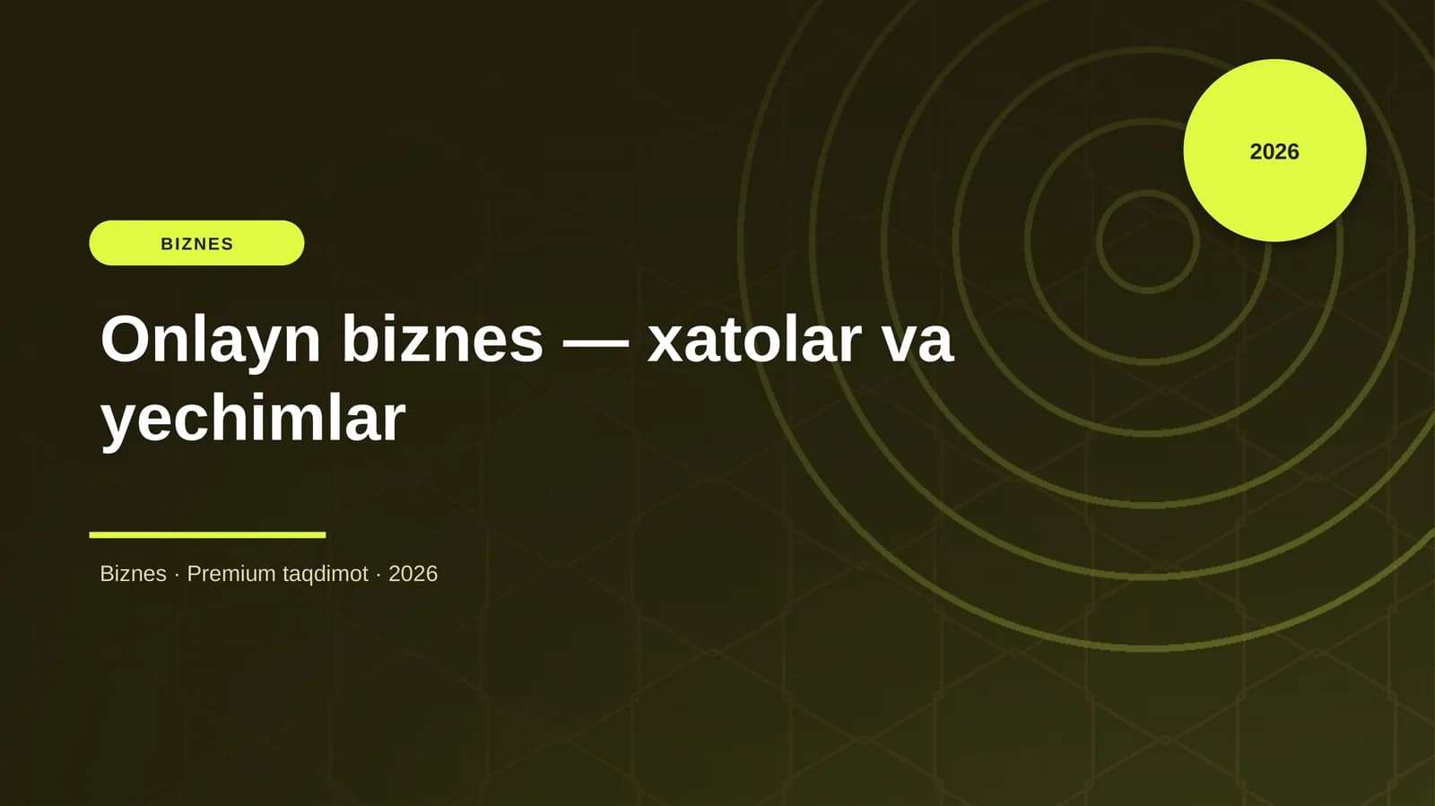 Onlayn biznes — xatolar va yechimlar