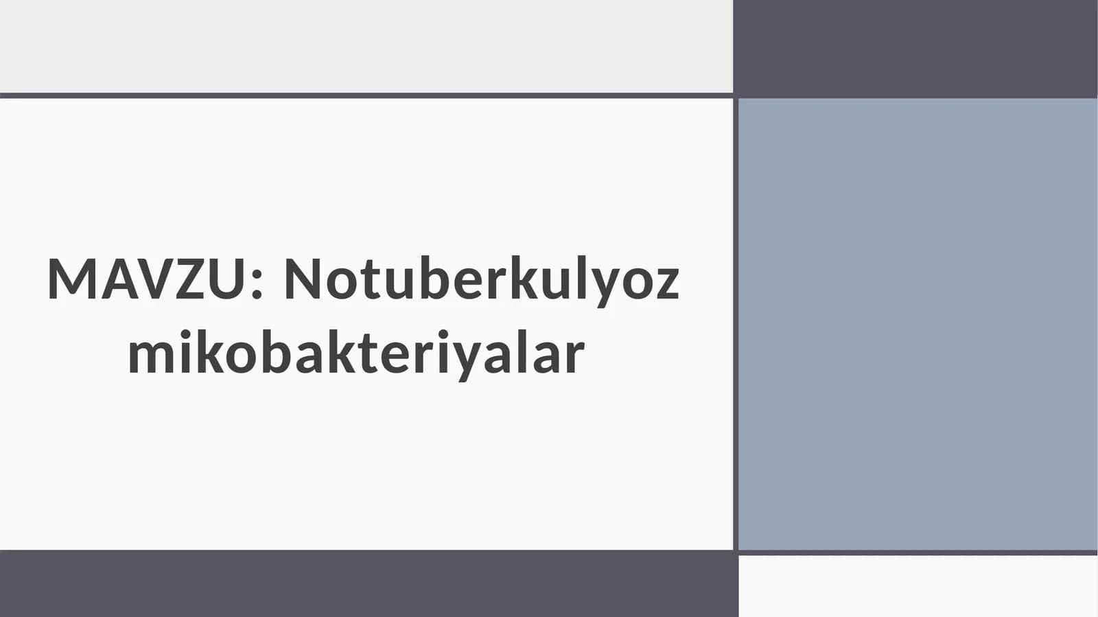Notuberkulyoz mikobakteriyalar