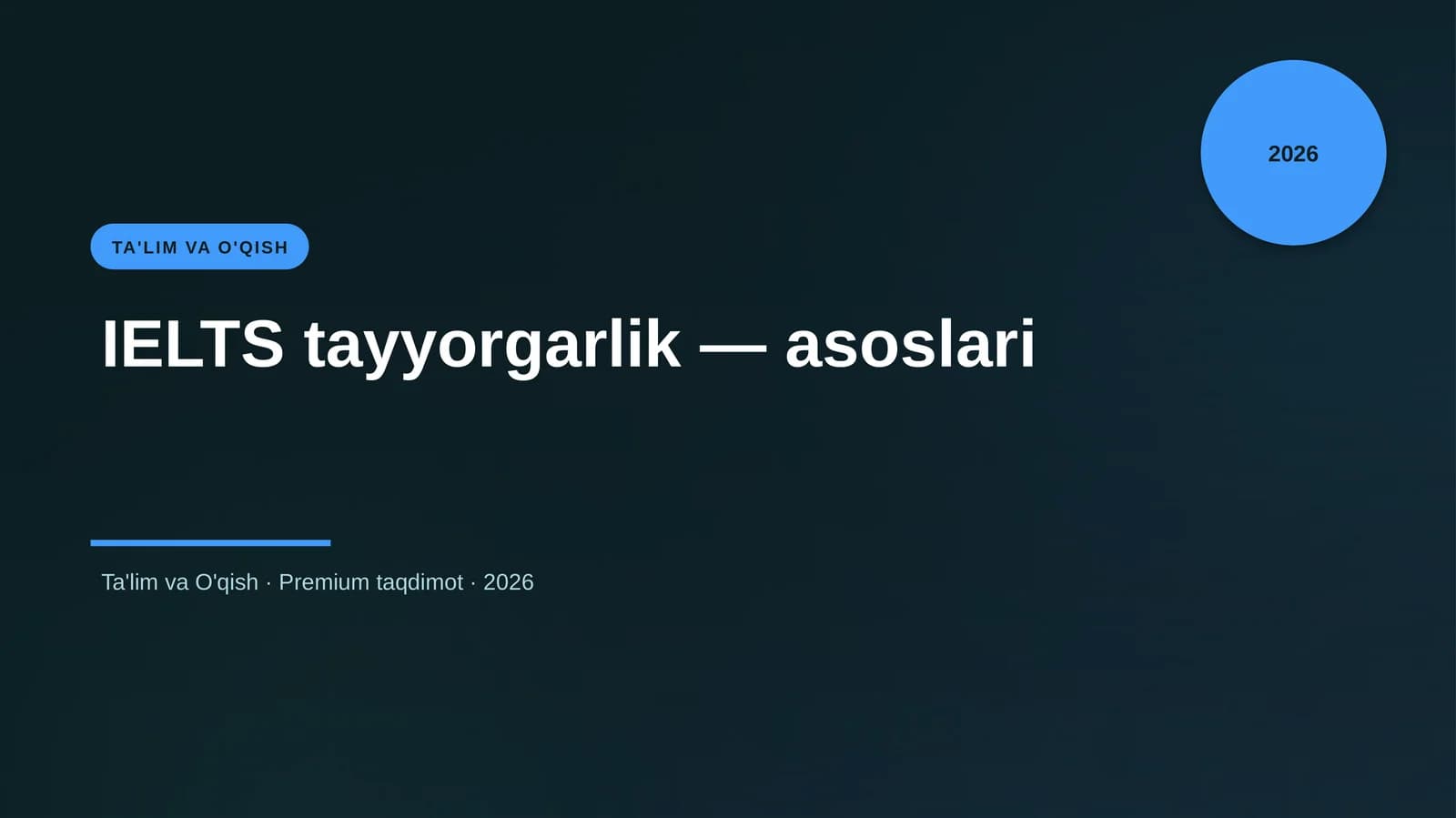 IELTS tayyorgarlik — asoslari