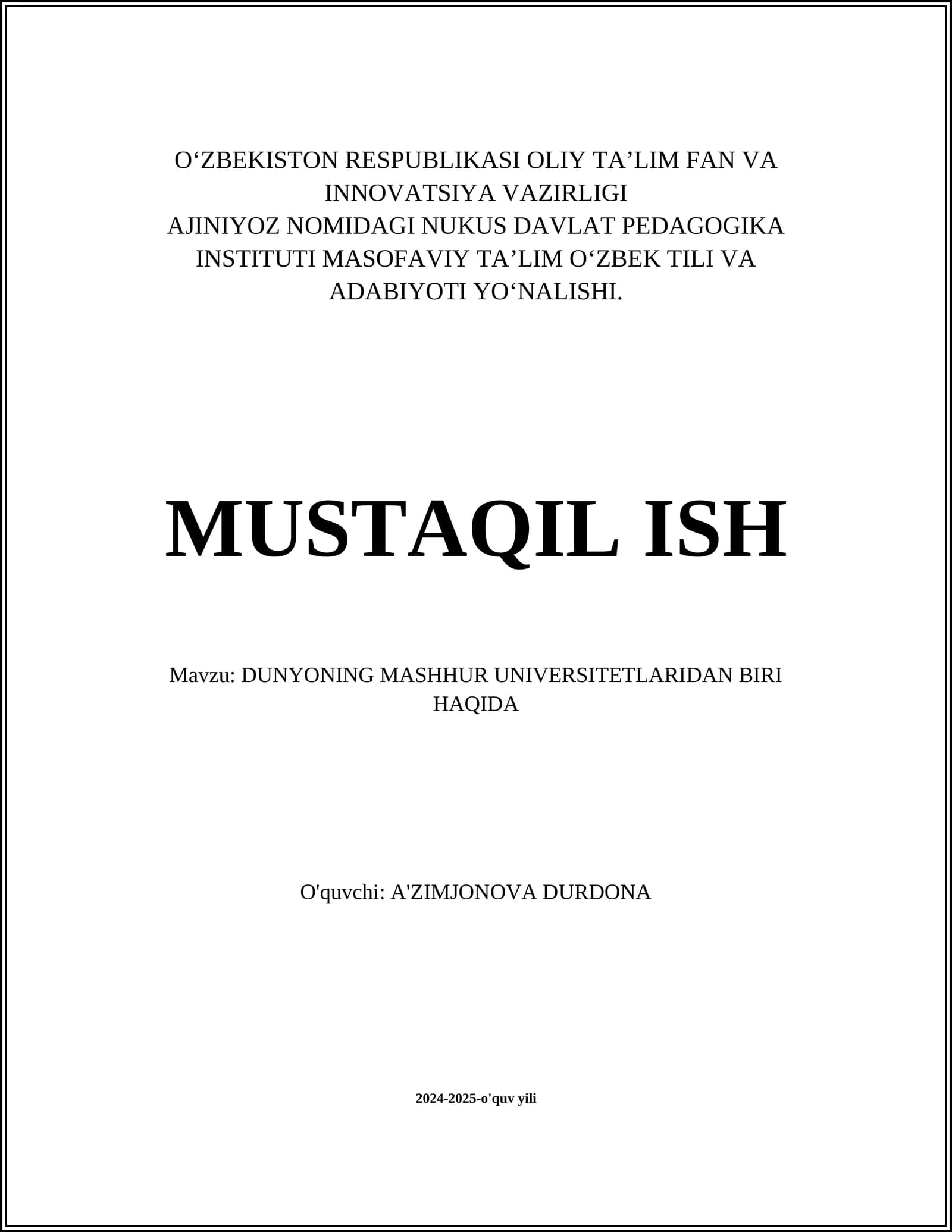 DUNYONING MASHHUR UNIVERSITETLARIDAN BIRI HAQIDA
