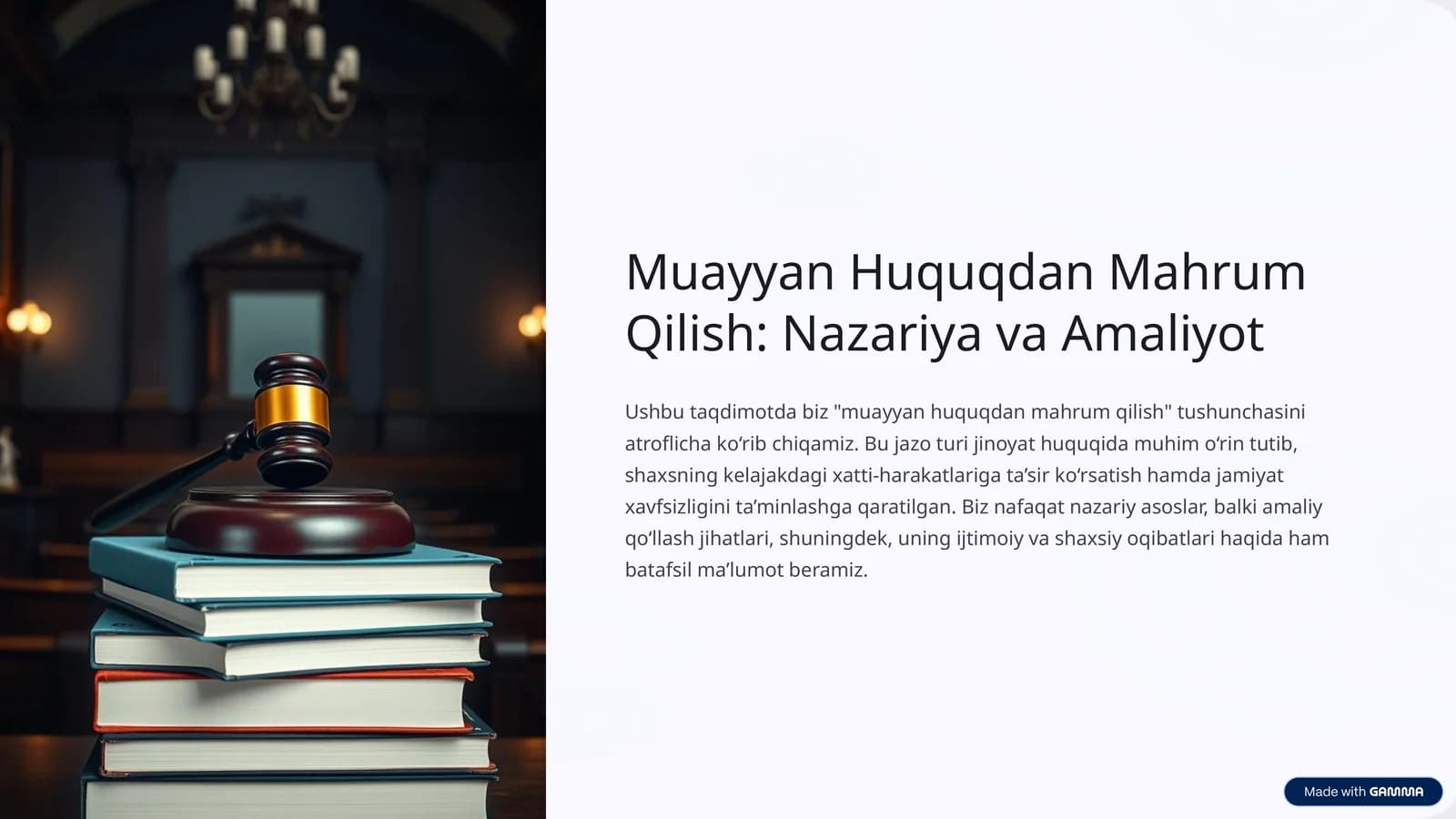 Muayyan Huquqdan Mahrum Qilish: Nazariya va Amaliyot