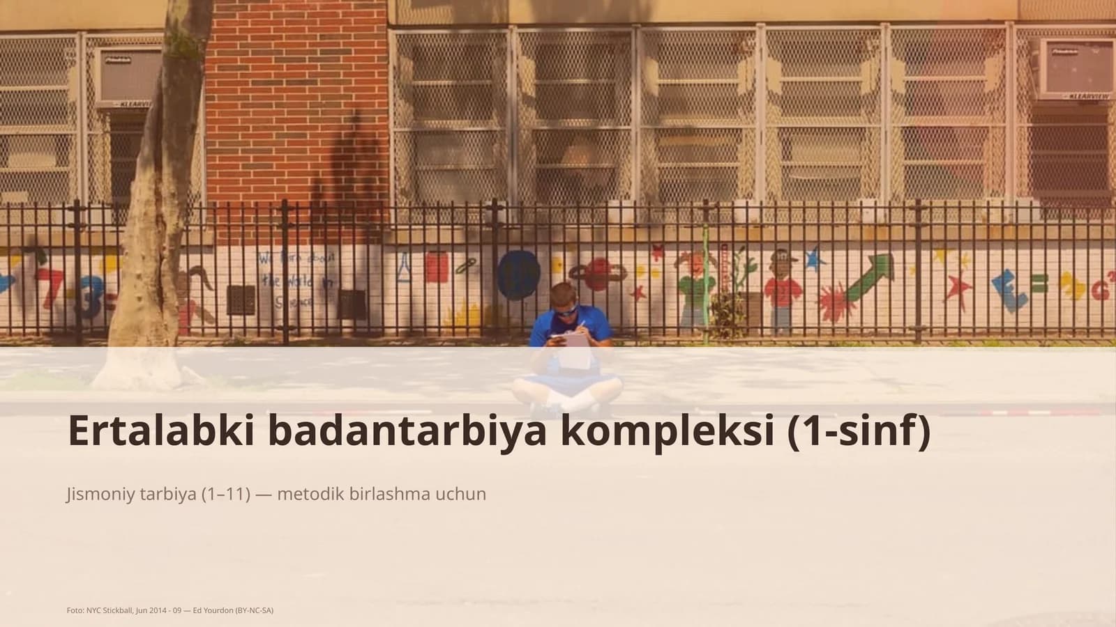 Ertalabki badantarbiya kompleksi (1-sinf)