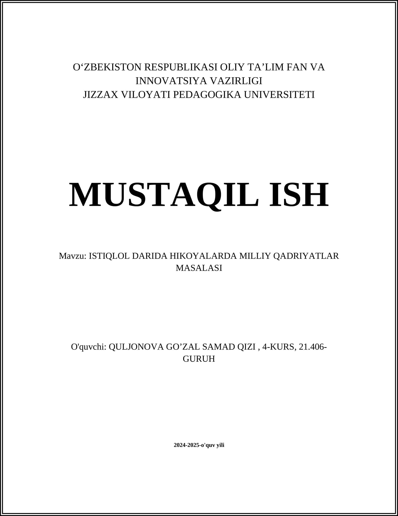 ISTIQLOL DARIDA HIKOYALARDA MILLIY QADRIYATLAR MASALASI