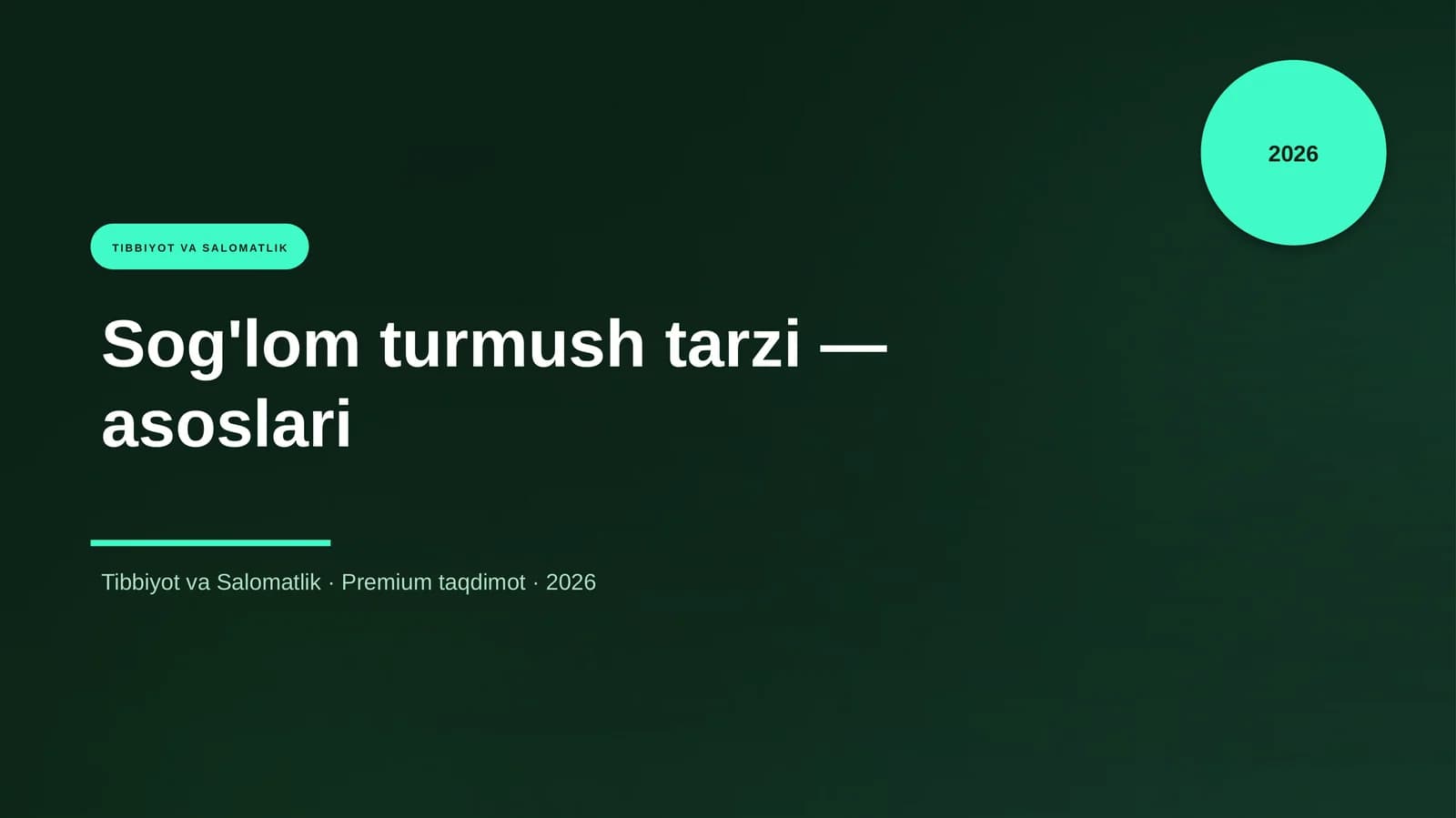 Sog'lom turmush tarzi — asoslari
