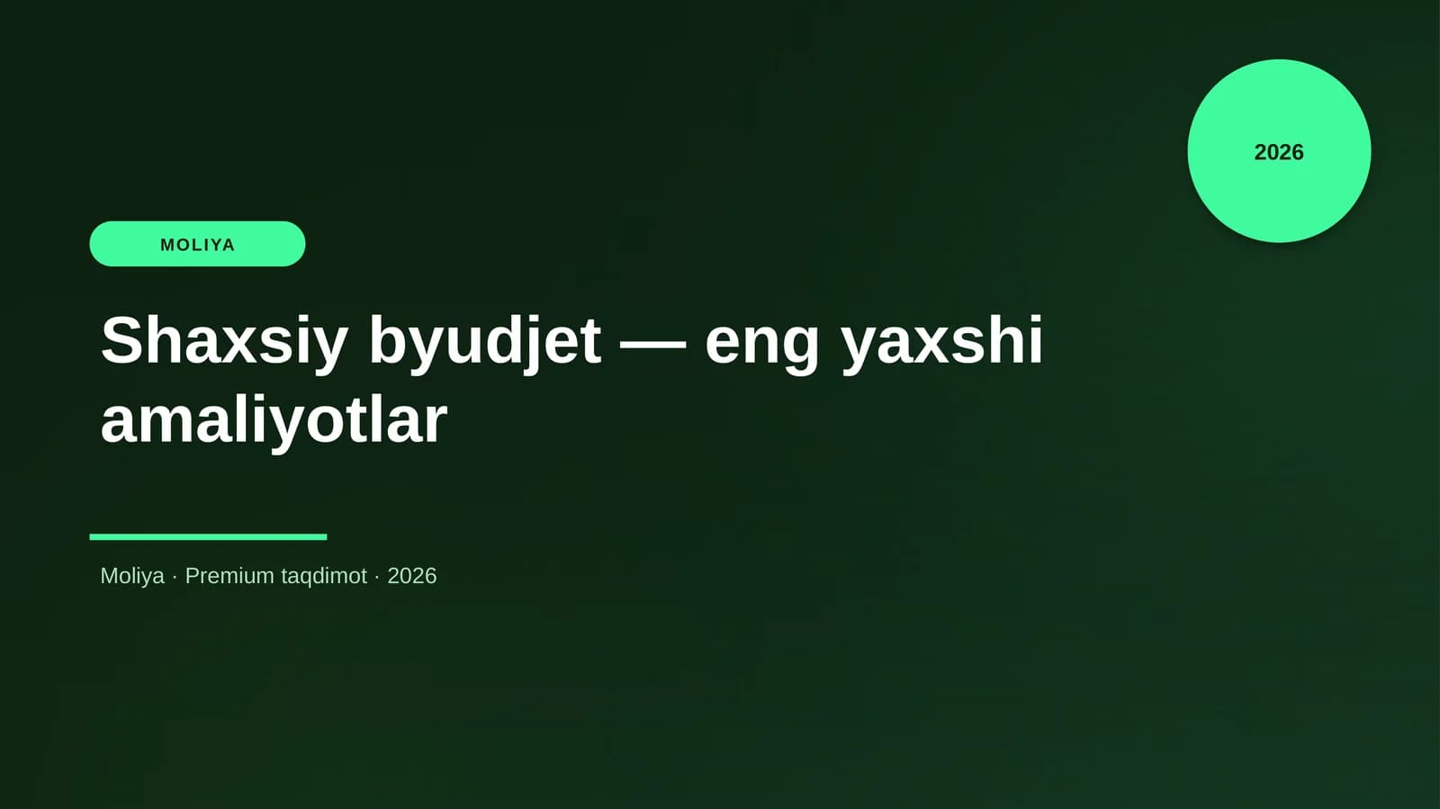 Shaxsiy byudjet — eng yaxshi amaliyotlar