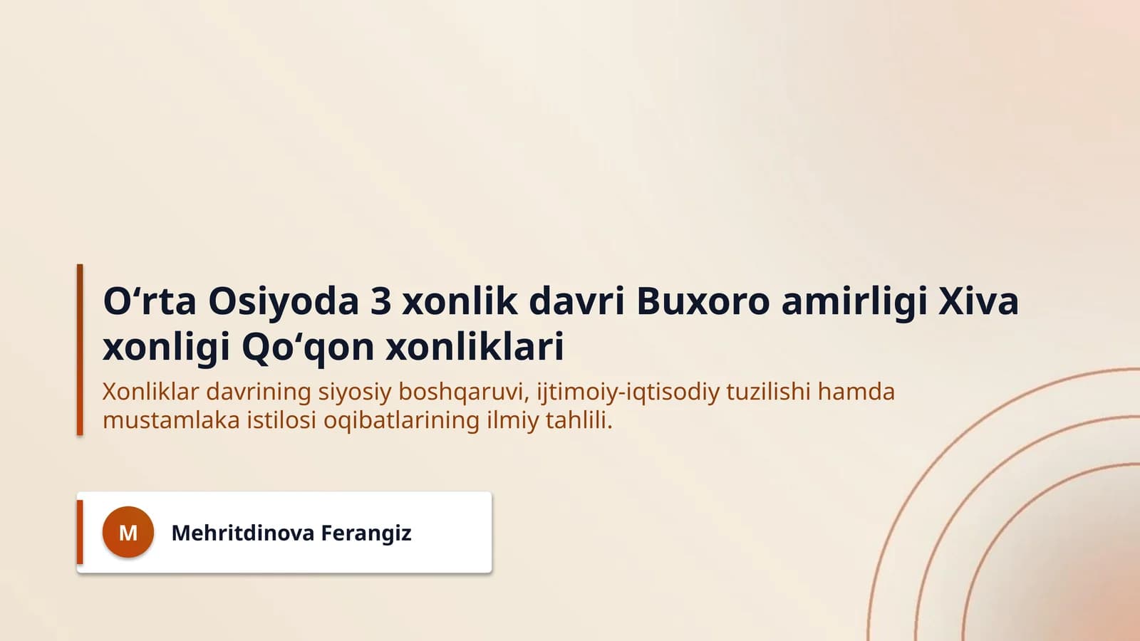 Oʻrta Osiyoda 3 xonlik davri Buxoro amirligi Xiva xonligi Qoʻqon xonliklari